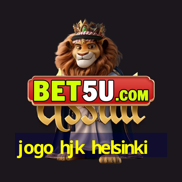 jogo hjk helsinki